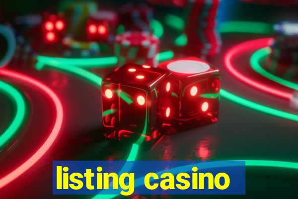 listing casino