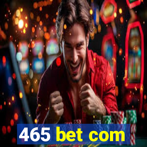 465 bet com