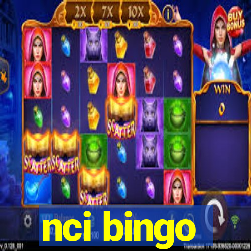 nci bingo