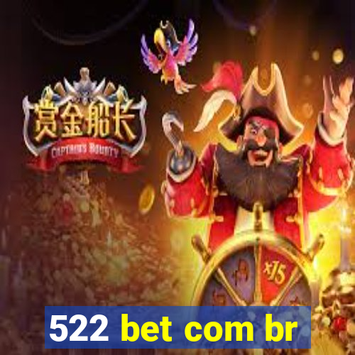 522 bet com br