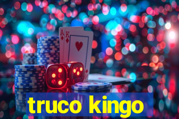 truco kingo