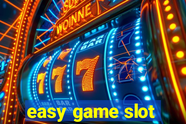 easy game slot