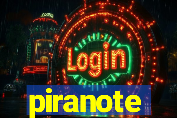 piranote