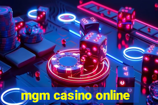 mgm casino online