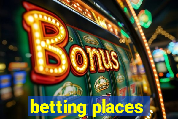 betting places