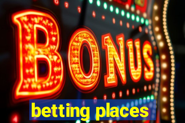 betting places