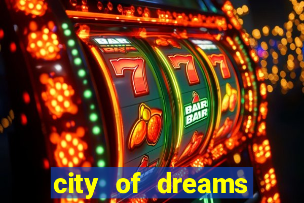 city of dreams casino macau