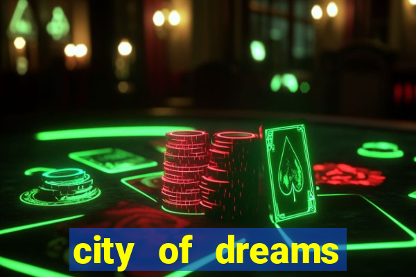 city of dreams casino macau