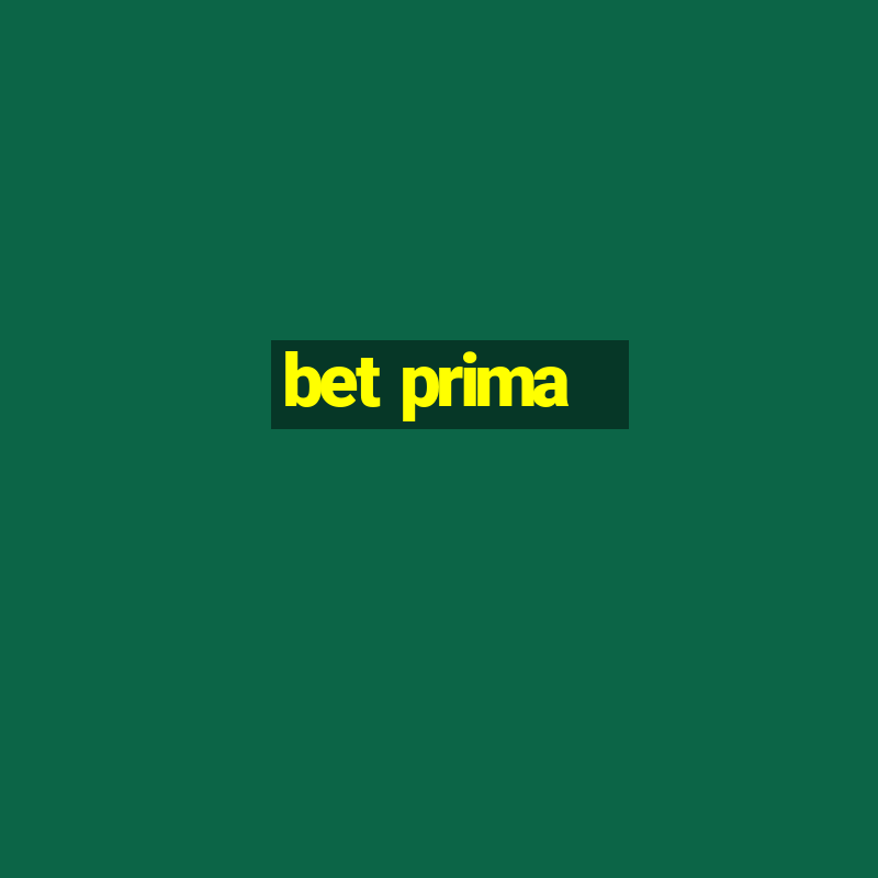 bet prima