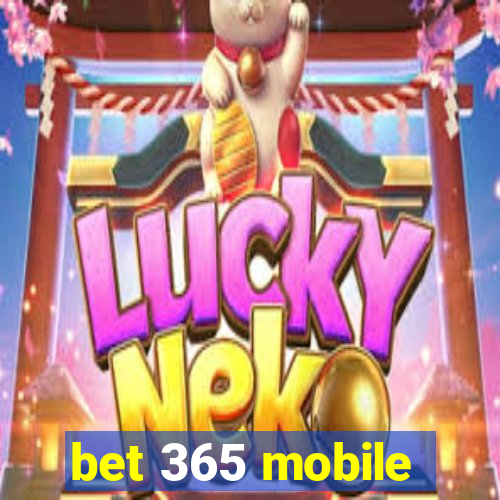 bet 365 mobile