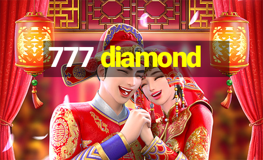 777 diamond