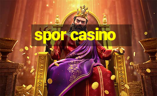 spor casino