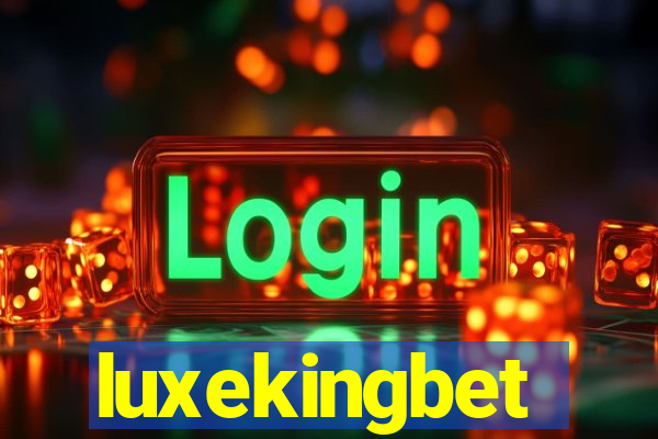 luxekingbet