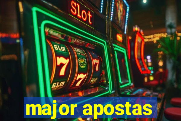 major apostas