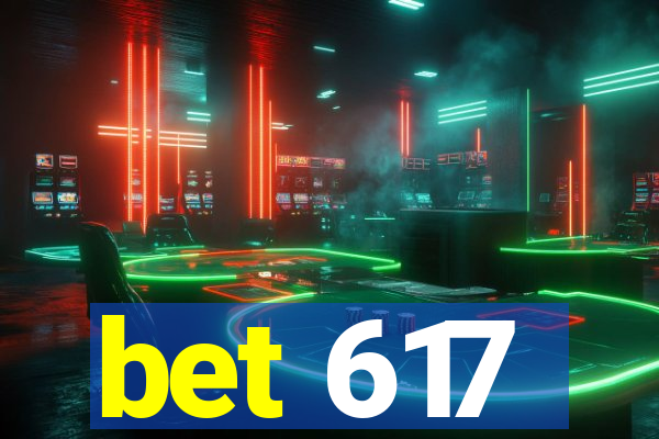 bet 617