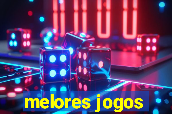 melores jogos