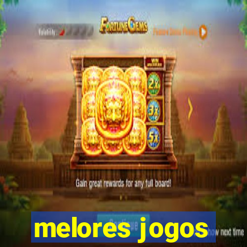 melores jogos