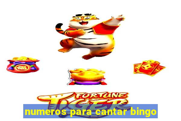 numeros para cantar bingo