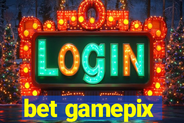 bet gamepix