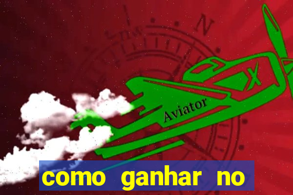 como ganhar no jogo de aposta