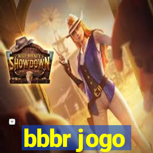 bbbr jogo