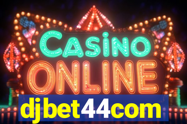 djbet44com