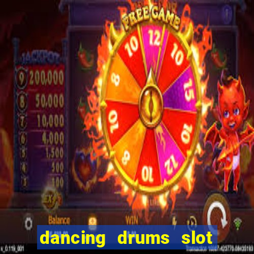 dancing drums slot machine free download