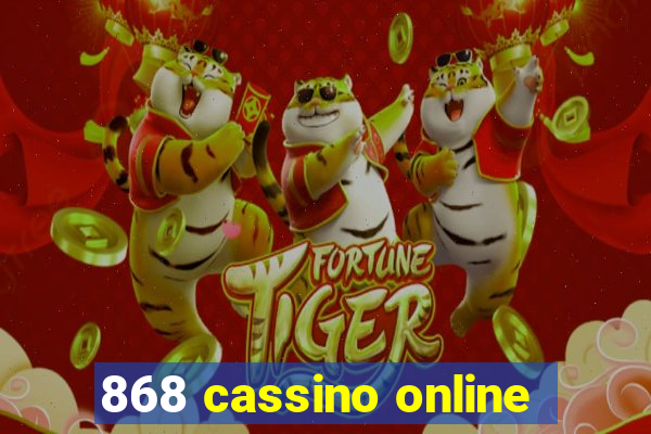 868 cassino online