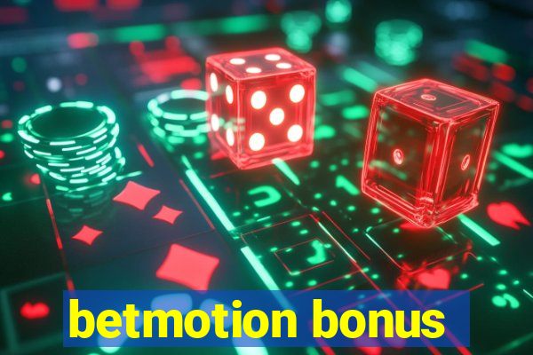 betmotion bonus