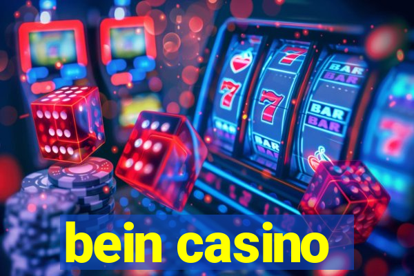 bein casino