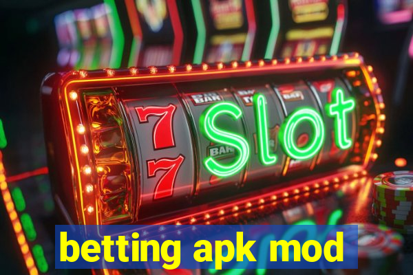 betting apk mod