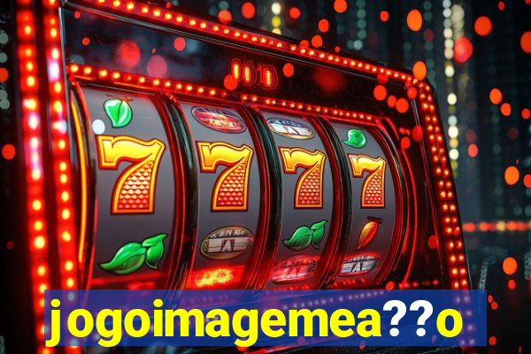 jogoimagemea??o