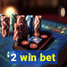 2 win bet