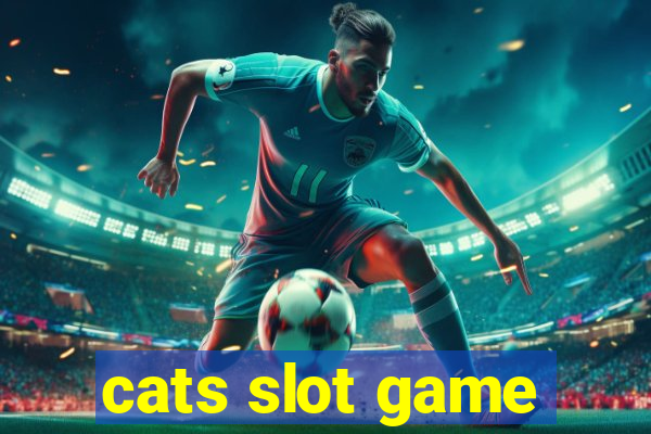 cats slot game