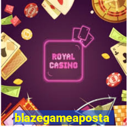 blazegameaposta