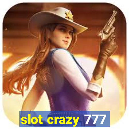 slot crazy 777