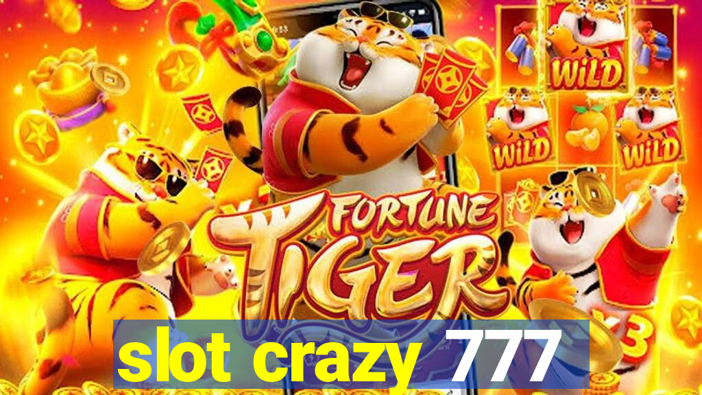 slot crazy 777