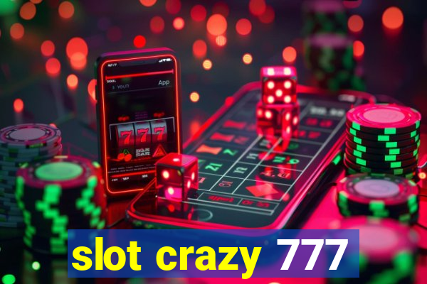 slot crazy 777