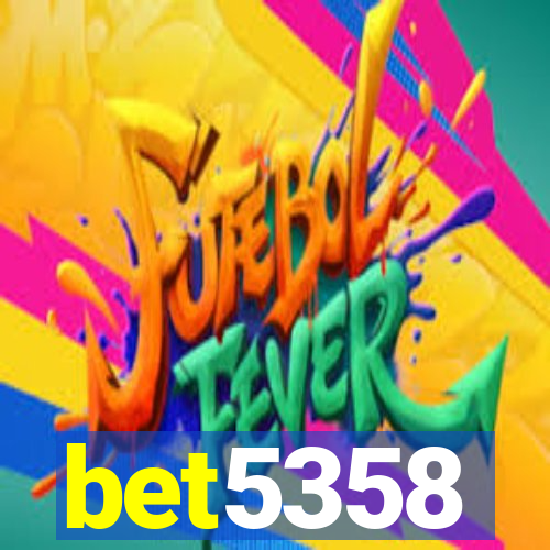 bet5358