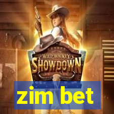 zim bet