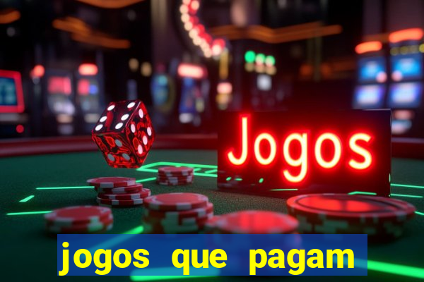 jogos que pagam pelo pagsmile