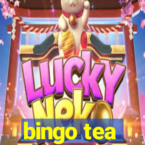 bingo tea