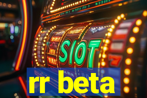 rr beta