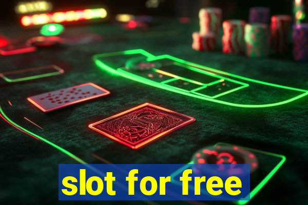 slot for free