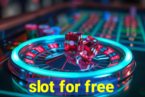 slot for free