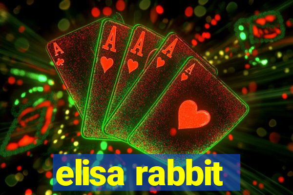 elisa rabbit