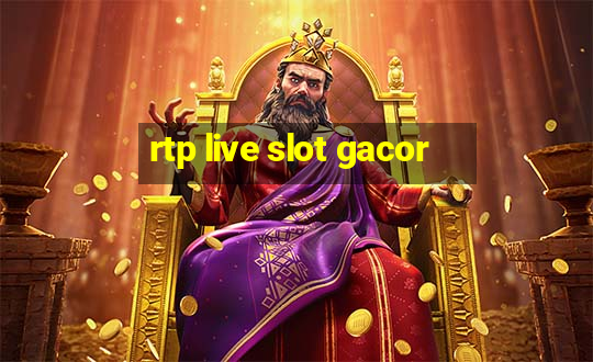 rtp live slot gacor