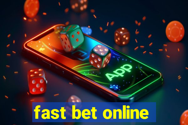 fast bet online