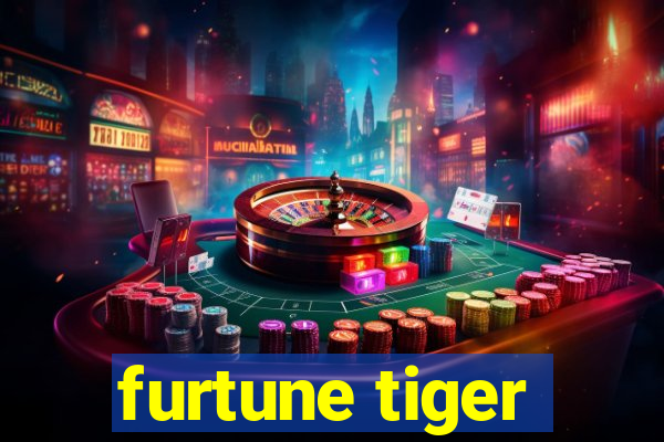 furtune tiger