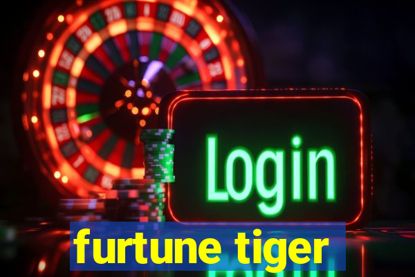 furtune tiger